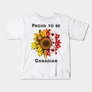 Proud to be Canadian and sunflower Kids T-Shirt